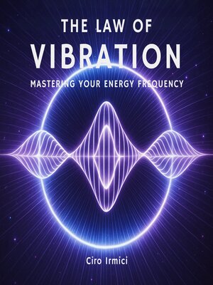 cover image of The Law of Vibration